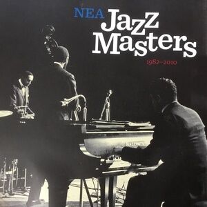 NEA JAZZ MASTERS 1982-2010 Book/CD Hard to Fine!
